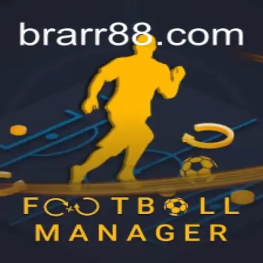 Navigating the Dynamic World of Football Manager: A Dive into Game Mechanics and the Enigmatic BRARR