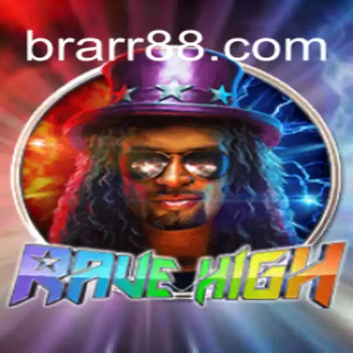 RaveHigh: Exploring the Exhilarating World of BRARR