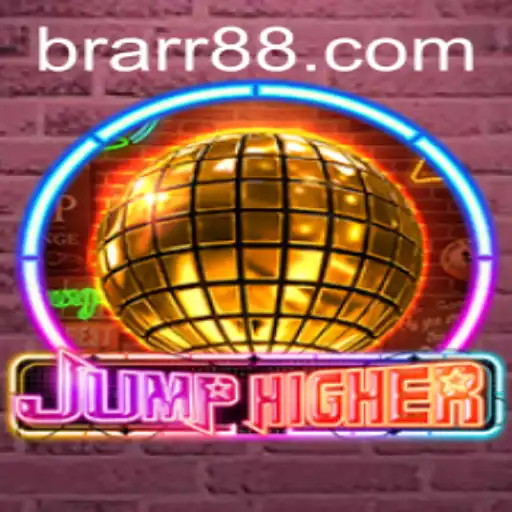 Discover the Thrills of JumpHigher: Revolutionizing Interactive Gaming with BRARR