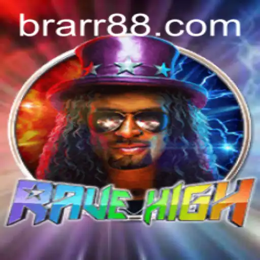 RaveHigh: Exploring the Exhilarating World of BRARR